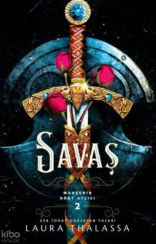 Savaş;Mahşerin Dört Atlısı 2 | Laura Thalassa | Martı Yayınları