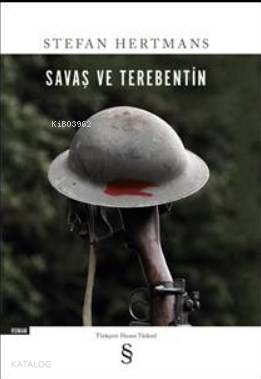 Savaş ve Terebentin