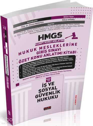 Savaş Yayınevi HMGS Özet Konu Anlatımı İş ve Sosyal Güvenlik Hukuku | 