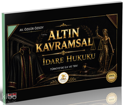Savaş Yayınevi Hukal Altın Kavramsal İdare Hukuku