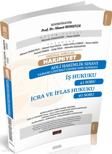 Savaş Yayınevi Orijinal Sorular Hakimiyet Adli Hakimlik Sınavı İş Hukuku-İcra ve İflas Hukuku Çıkmış Soru Bankası