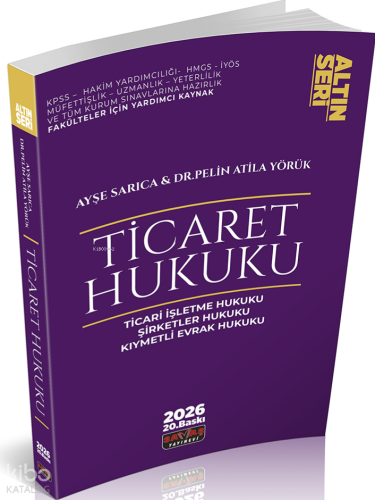 Savaş Yayınevi Ticaret Hukuku Konu Anlatımı | Ayşe Sarıca | Savaş Yayı