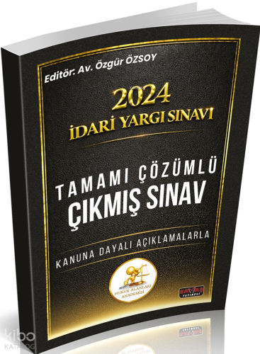 Savaş Yayınları 2024 İdari Yargı Sınavı HUKAL Tamamı Çözümlü Çıkmış Sınav Soruları