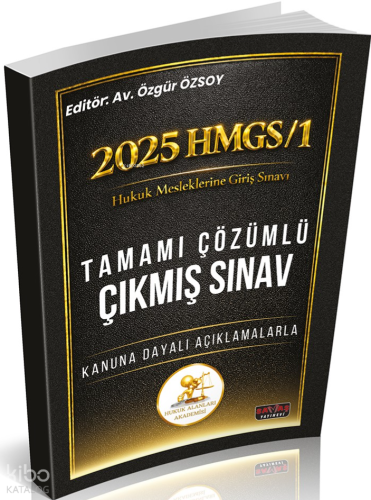 Savaş Yayınları 2025 HMGS 1 Sınavı HUKAL Tamamı Çözümlü Çıkmış Sınav Soruları