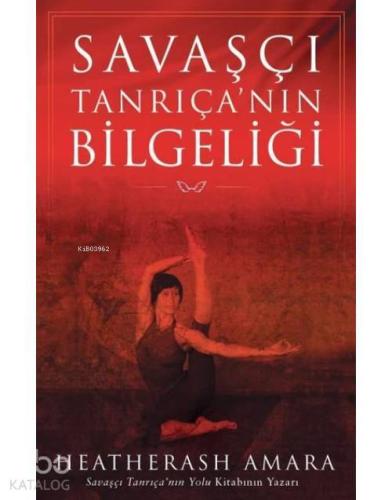 Savaşçı Tanrıça'nın Bilgeliği