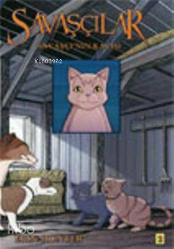 Savaşçılar 2; Savaşçının Kaçışı | Erin Hunter | Desen Yayınları