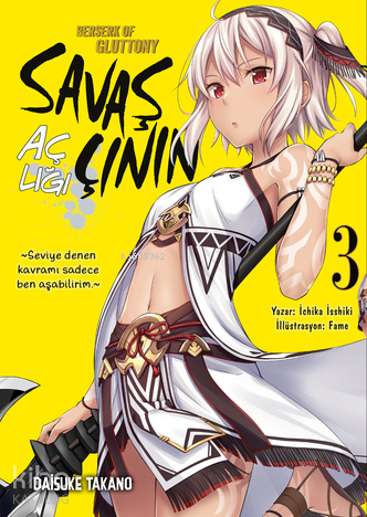 Savaşçının Açlığı 3