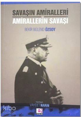 Savaşın Amiralleri Amirallerin Savaşı