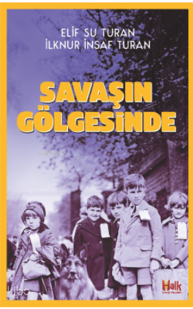Savaşın Gölgesinde