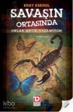 Savaşın Ortasında Onlar Artık Yaşamıyor | Eray Eserol | Toplumsal Dönü