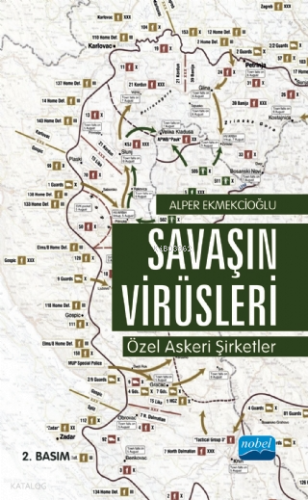 Savaşın Virüsleri Özel Askeri Şirketler