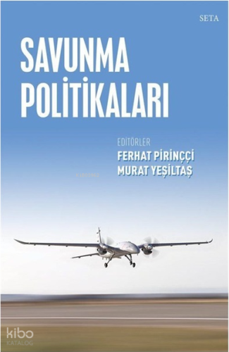 Savunma Politikaları