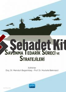 Savunma Tedarik Süreci ve Stratejileri