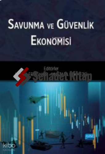 Savunma ve Güvenlik Ekonomisi