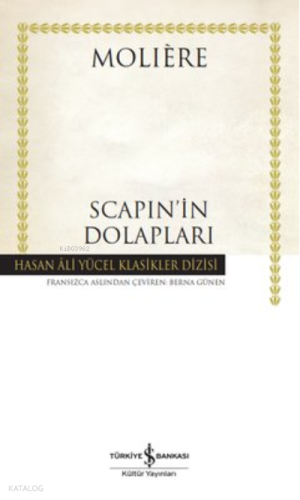 Scapin'in Dolapları | Moliere | Türkiye İş Bankası Kültür Yayınları