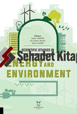 Scientific Studies İn The Perspective Of Energy And Environment