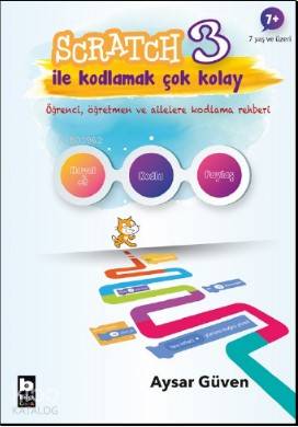 Scratch 3 ile Kodlamak Çok Kolay