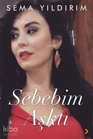 Sebebim Aşktı