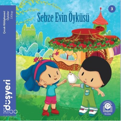 Sebze Evin Öyküsü 3.Kitap