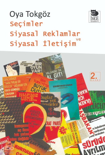 Seçimler Siyasal Reklamlar ve Siyasal İletişim