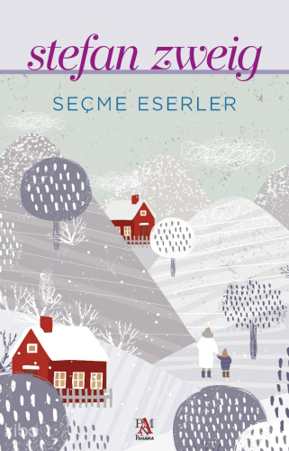 Seçme Eserler | Stefan Zweig | Panama Yayıncılık