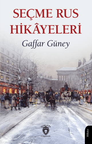 Seçme Rus Hikâyeleri