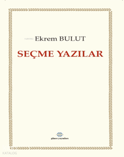 Seçme Yazılar