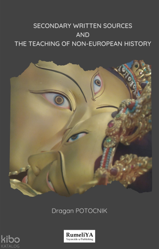 Secondary Written Sources and The Teaching of Non-European History