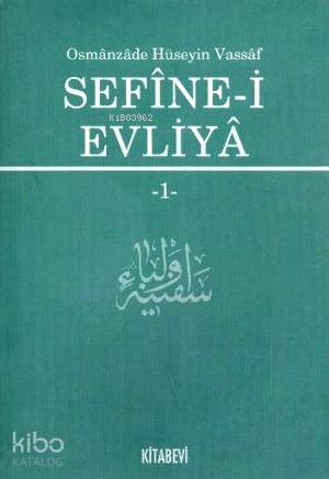 Sefine-i Evliya 1 | Osmanzade Hüseyin Vassaf | Kitabevi Yayınları