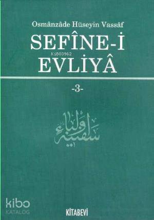 Sefine i Evliya 3 | Osmanzade Hüseyin Vassaf | Kitabevi Yayınları