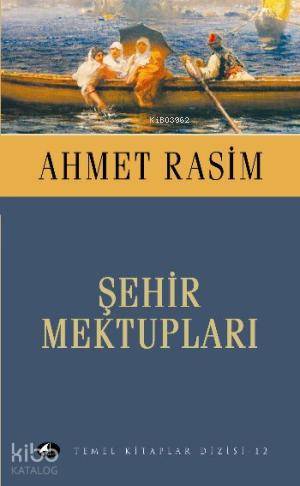 Şehir Mektupları (Cep Boy) | Ahmet Rasim | Şule Yayınları