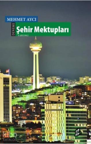 Şehir Mektupları | Mehmet Aycı | Okur Kitaplığı Yayınları