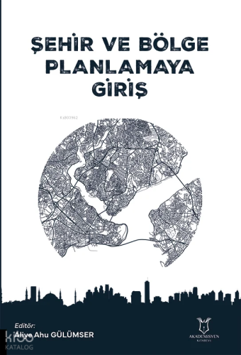 Şehir ve Bölge Planlamaya Giriş