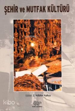 Şehir ve Mutfak Kültürleri