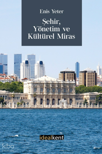 Şehir Yönetim Ve Kültürel Miras