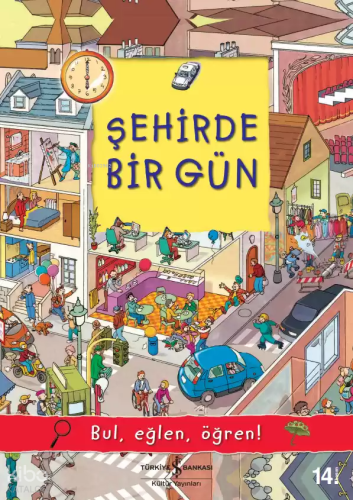 Şehirde Bir Gün; Bul, Eğlen, Öğren!