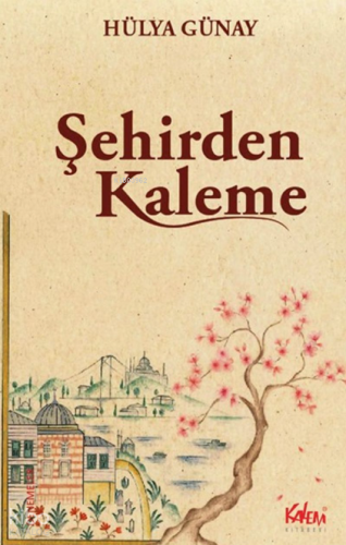 Şehirden Kaleme