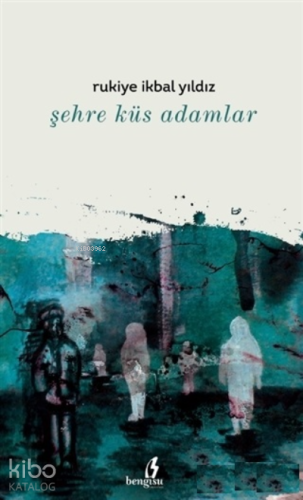 Şehre Küs Adamlar