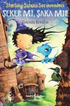 Şeker mi, Şaka mı?; Starling Şatosu Serüvenleri