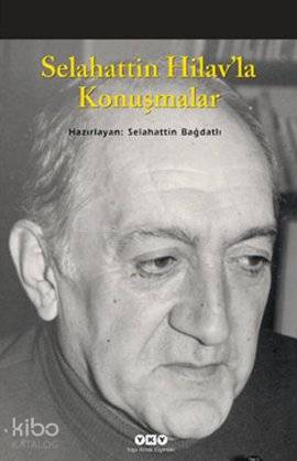Selahattin Hilav'la Konuşmalar