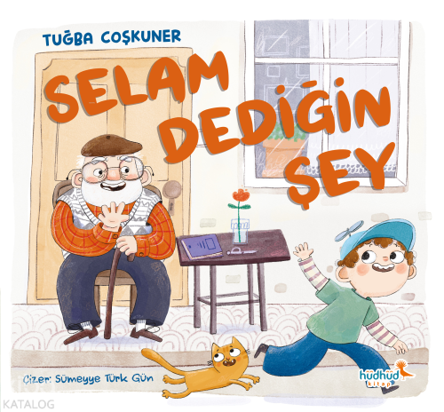 Selam Dediğin Şey | Tuğba Coşkuner | Hüdhüd Kitap