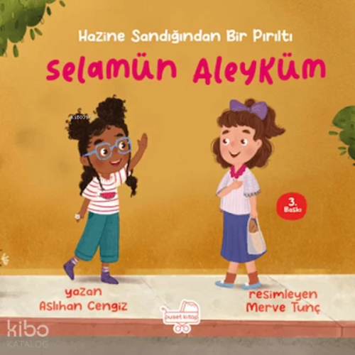 Selamun Aleyküm (Ciltli); Hazine Sandığından Bir Pırıltı | Aslıhan Cen