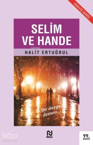 Selim ve Hande | Halit Ertuğrul | Nesil Yayınları