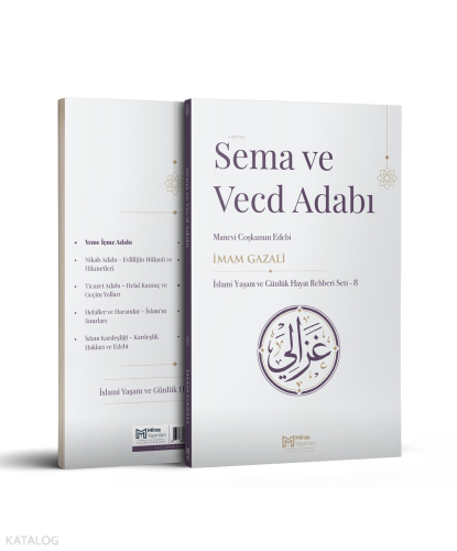 Sema ve Vecd Adabı – Manevi Coşkunun Edebi | İmam Gazali | Miras Yayın