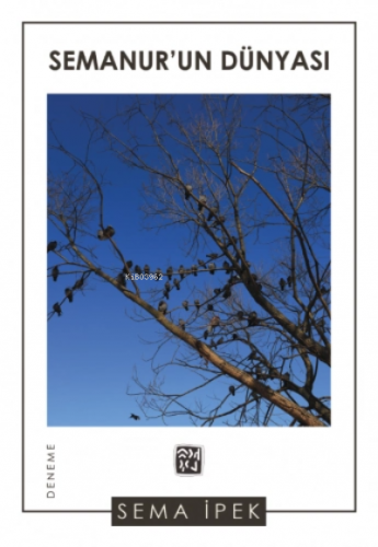 Semanur'un Dünyası