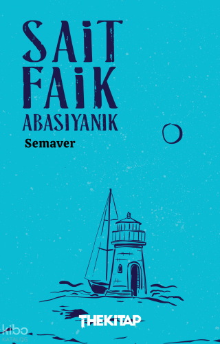 Semaver | Sait Faik Abasıyanık | Thekitap