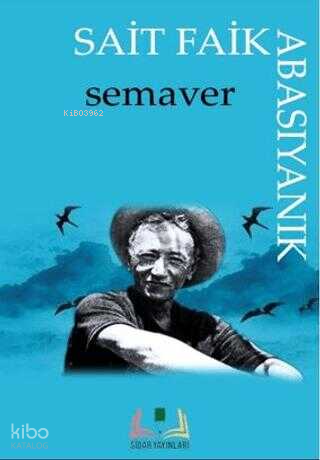 Semaver | Sait Faik Abasıyanık | Sidar Yayınları