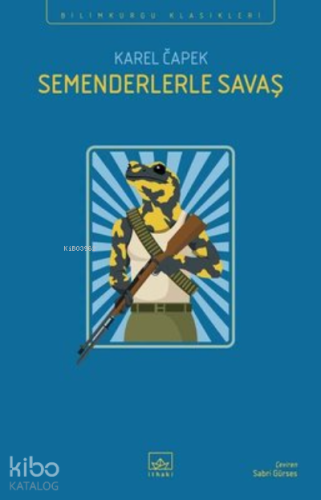 Semenderlerle Savaş