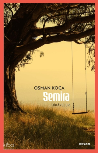 Semira | Osman Koca | Beyan Yayınları