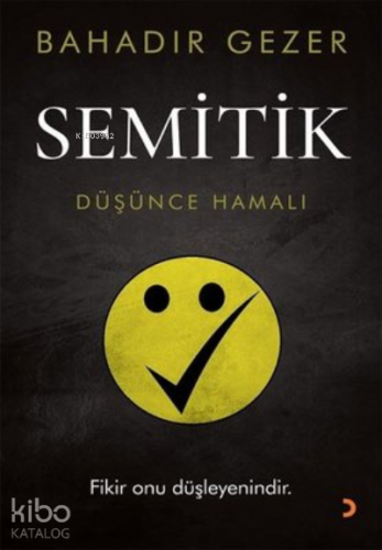 Semitik ;Düşünce Hamalı